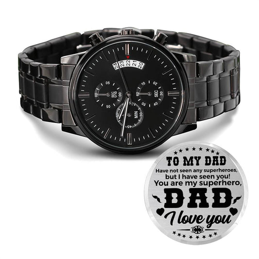 To My Superhero Dad Watch