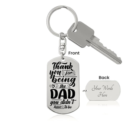 Thank You For Being My Dad Keychain