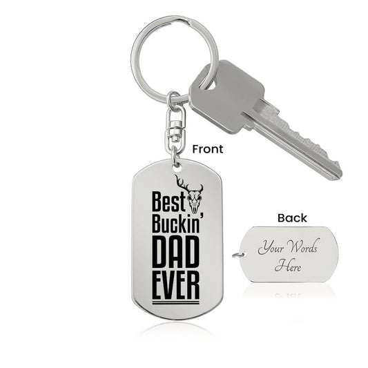 Best Buckin' Dad Ever Keychain