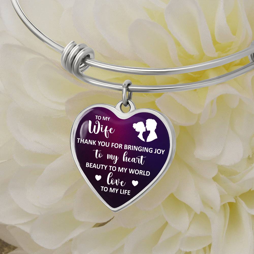 To My Wife Thank You For Bringing Joy To My Heart Bangle Bracelet