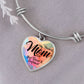 My Precious Mom My Best Friend and Confidant Bangle Bracelet