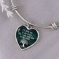 I'll Hold You In My Heart Until I Can Hold You In My Arms Bangle Bracelet