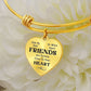 Side by Side or Miles Apart, Friends Are Forever Close To Your Heart Bangle Bracelet