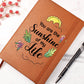 You Are The Sunshine of my Life