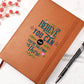 Believe You Can and You're Halfway There Leather Journal