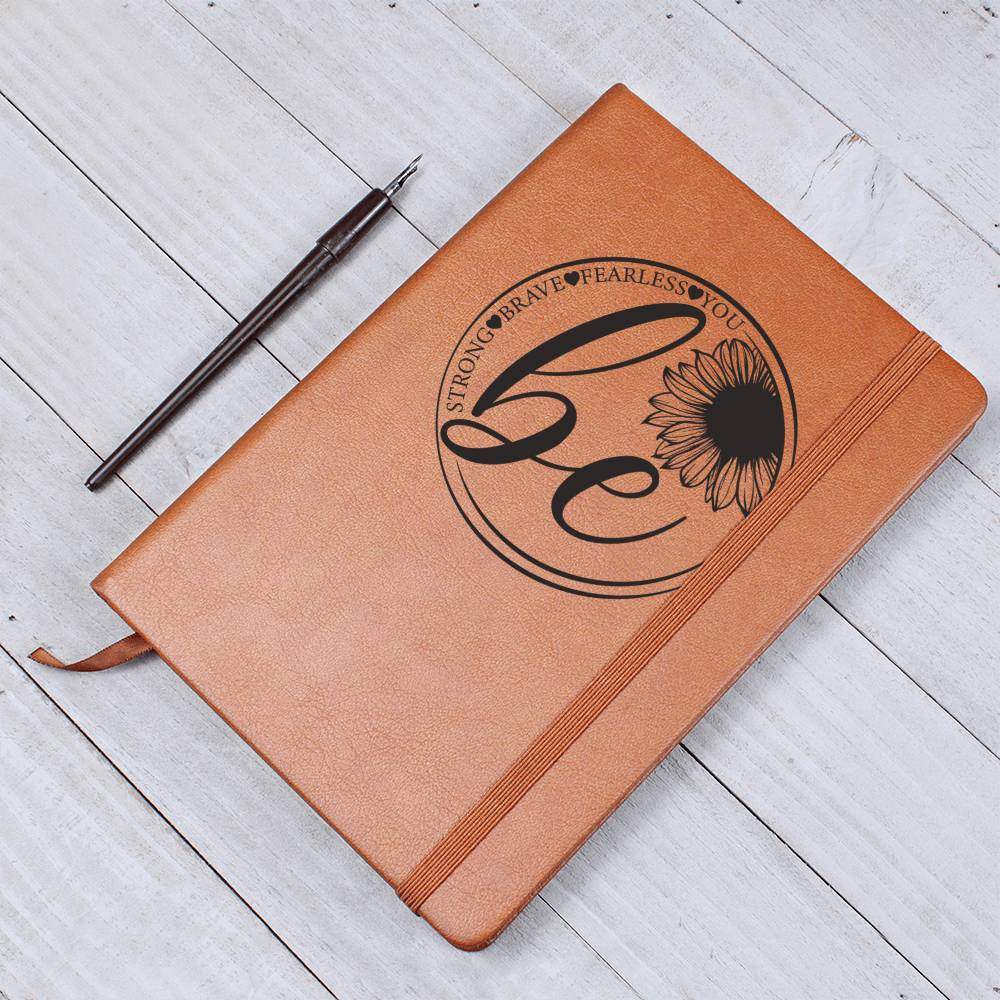 Be Brave Fearless and Strong Leather Journal