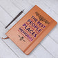 The Best Things In Life Leather Journal