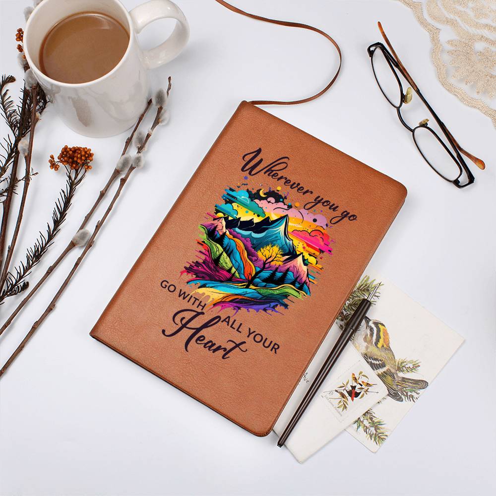 Wherever You Go, Go With All Your Heart Leather Journal