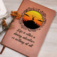 Life Is Either A Daring Adventure or.... Leather Journal