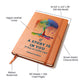 If A Story Is In You Leather Journal