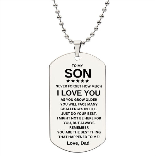 To My Son I Love You Love Dad Dog Tag