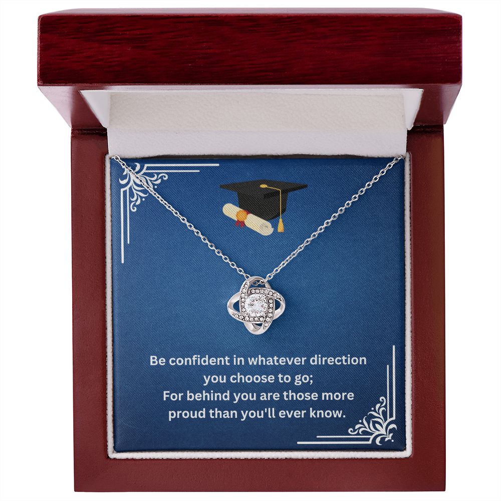 Be Confident In Whatever Direction You Go Graduation Necklace for Her