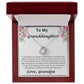 To My Granddaughter If I could Give You One Gift Love Grandpa Necklace