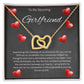 To My Stunning Girlfriend