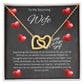 To My Stunning Wife Happy Valentine's Day