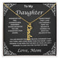 Name Necklace To My Daughter Love Mom