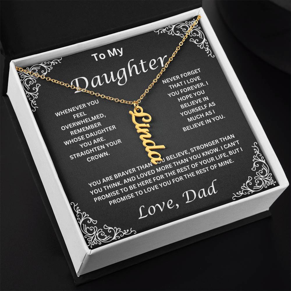 Name Necklace To My Daughter Love Dad