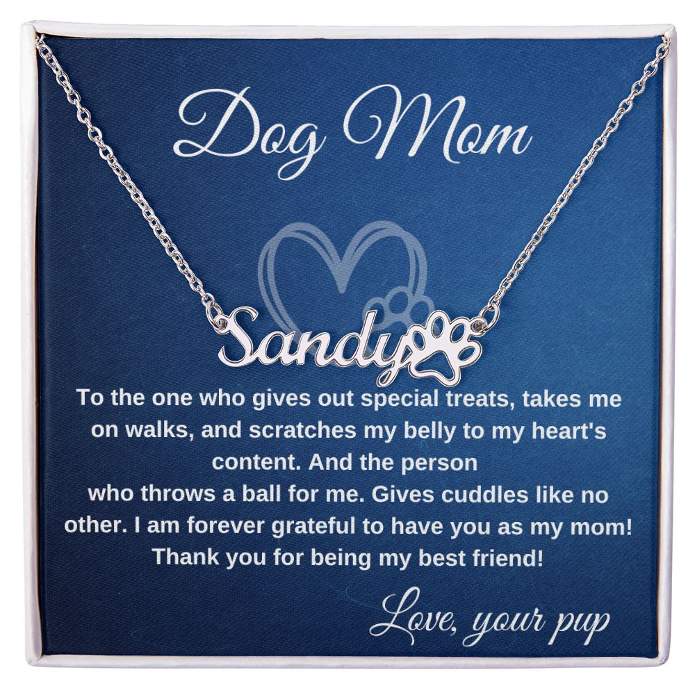 Dog Mom Personalized Name Necklace. To The One....