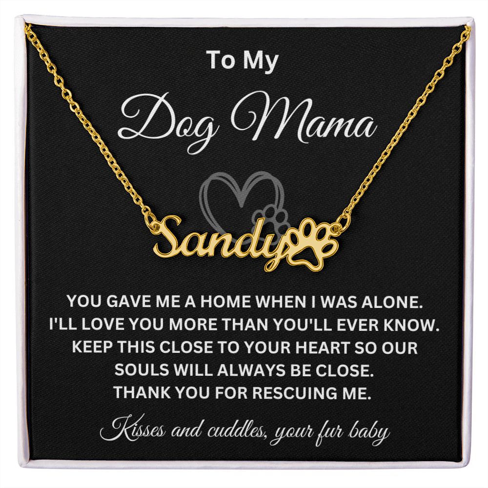 To My Dog Mama Personalized Necklace