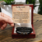 To My Love Bracelet