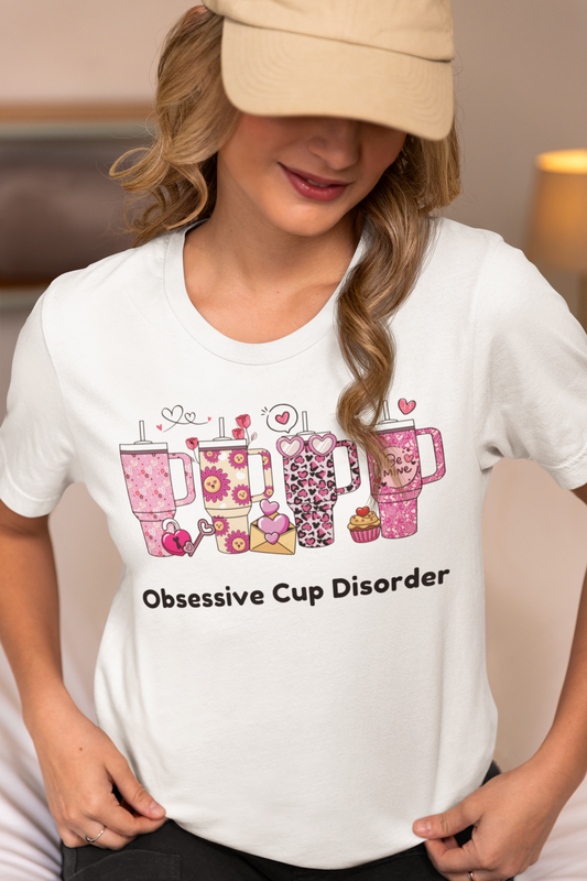 Obsessive Cup Disorder T-Shirt