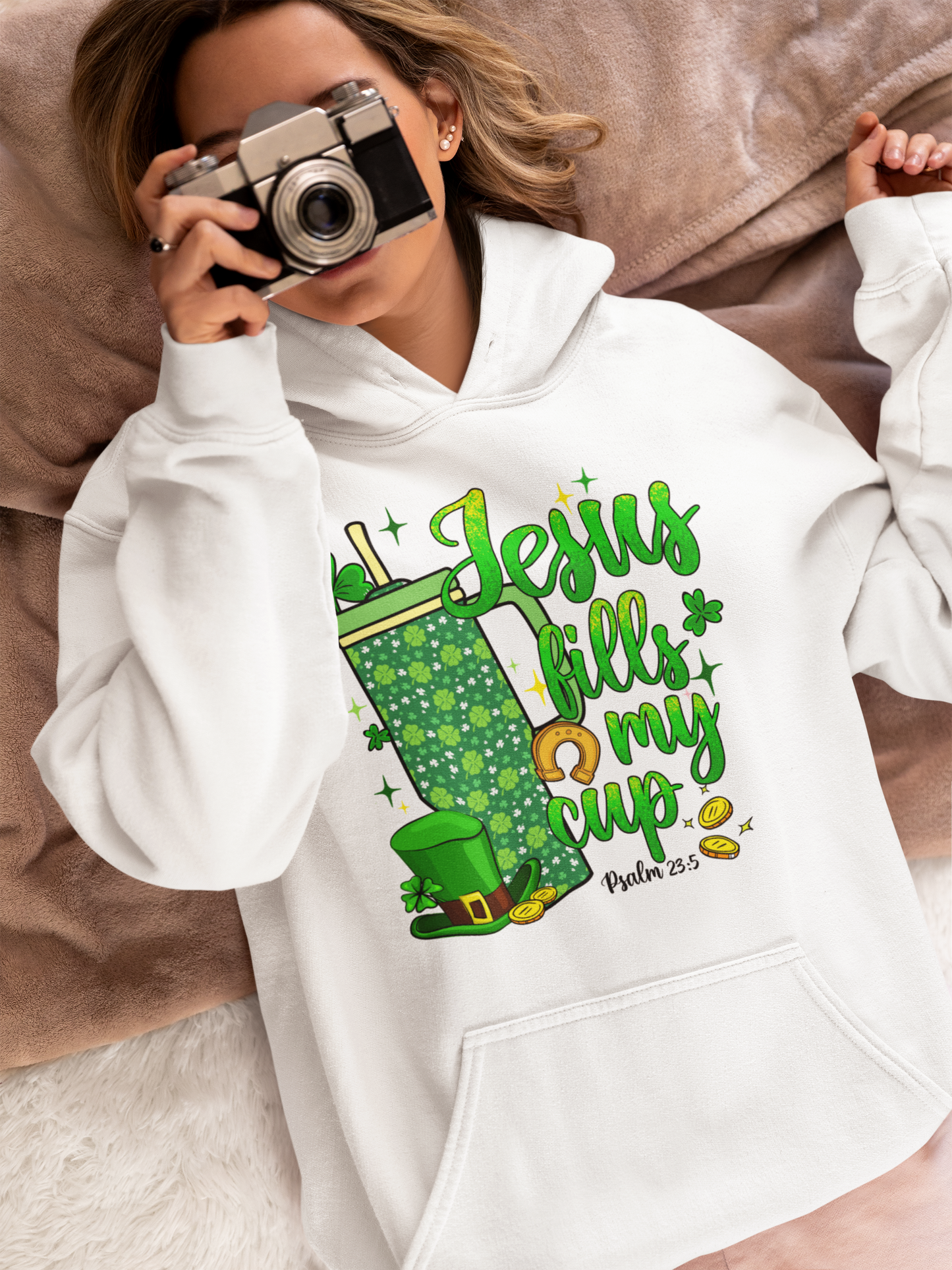 Jesus Fills My Cup St. Patrick's Day Pullover Hoodie