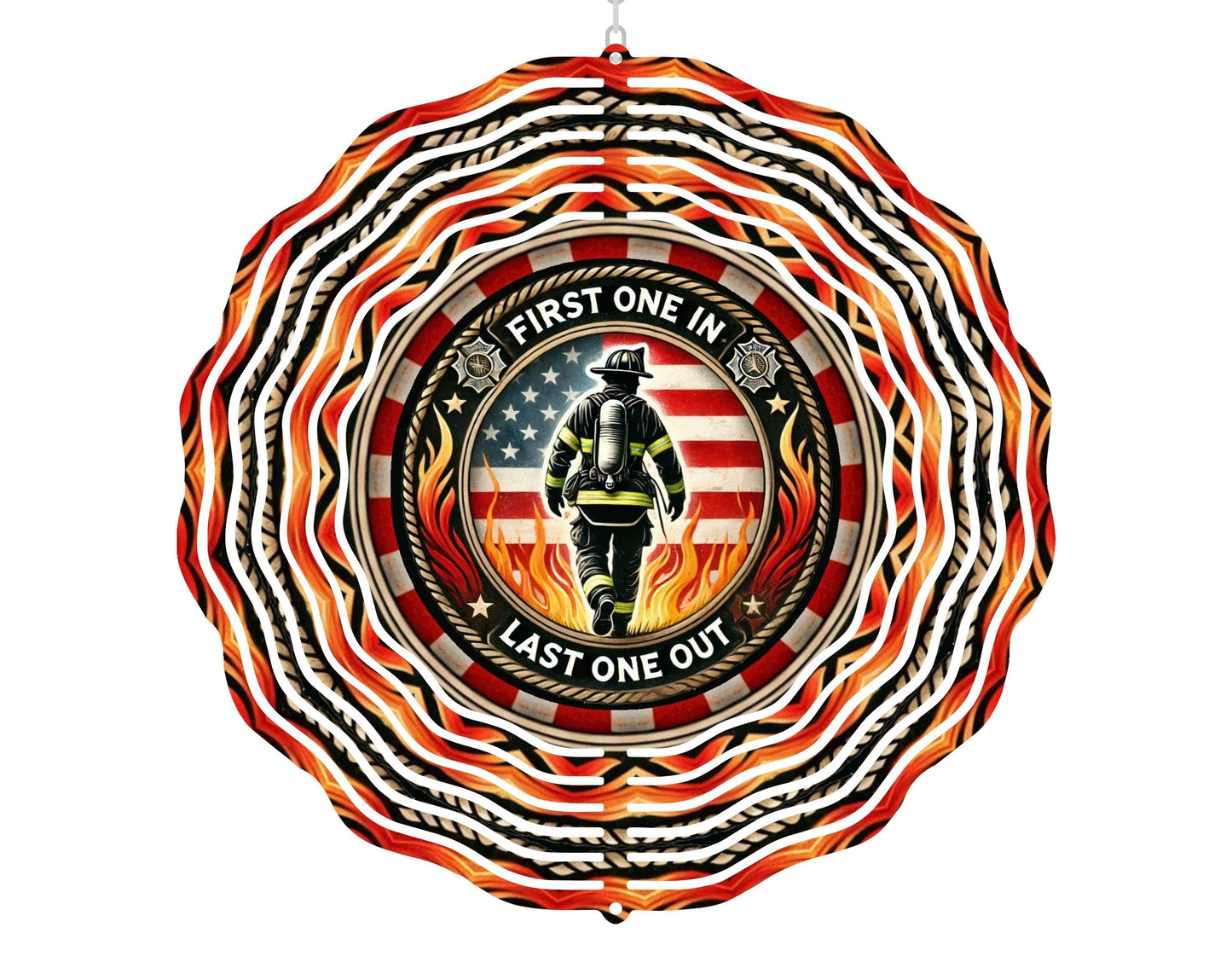 Firefighter Wind Spinner: "First In, Last Out" Metal Art