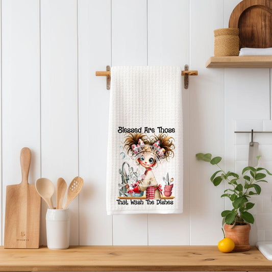 Blessed Are Those That Do The Dishes Waffle Kitchen Towel, Housewarming, Daughter Gift
