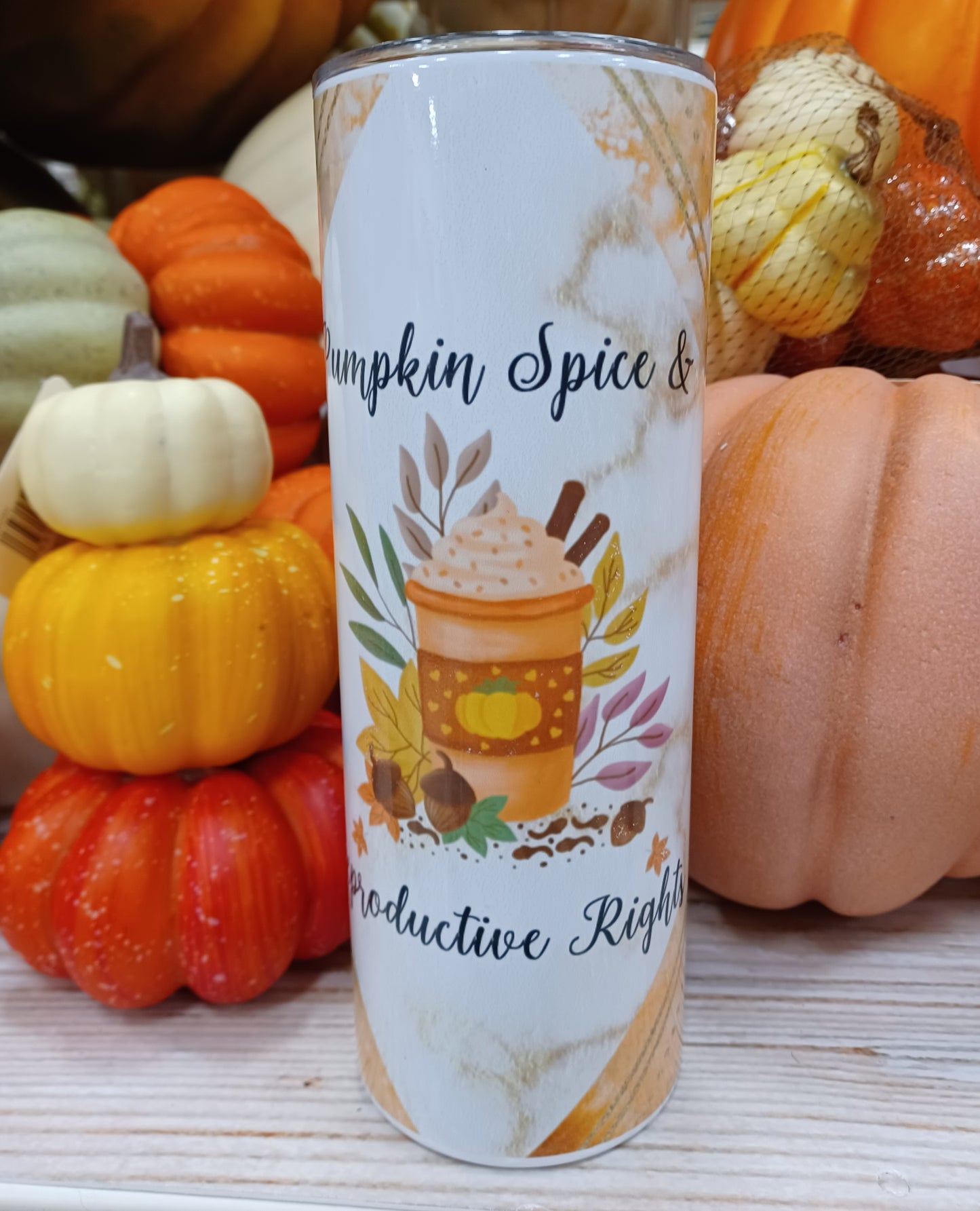 Pumpkin Spice and Reproductive Rights Tumbler