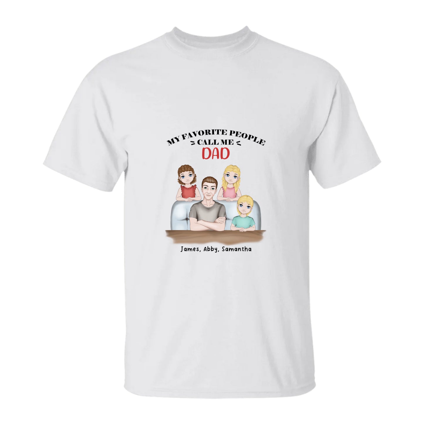 Best Dad Ever T-Shirt Customized