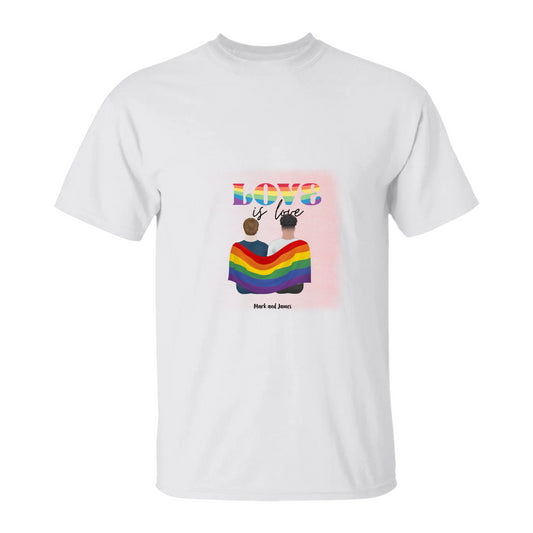Love Is Love Personalized G500 5.3 oz. T-Shirt