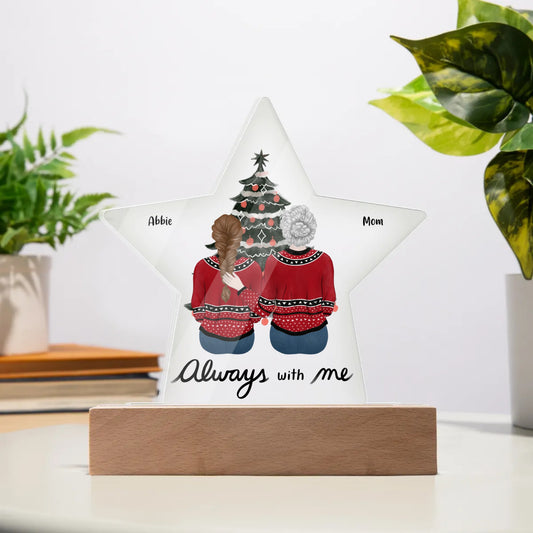 Always With Me Christmas Memorial Acrylic Star Plaque