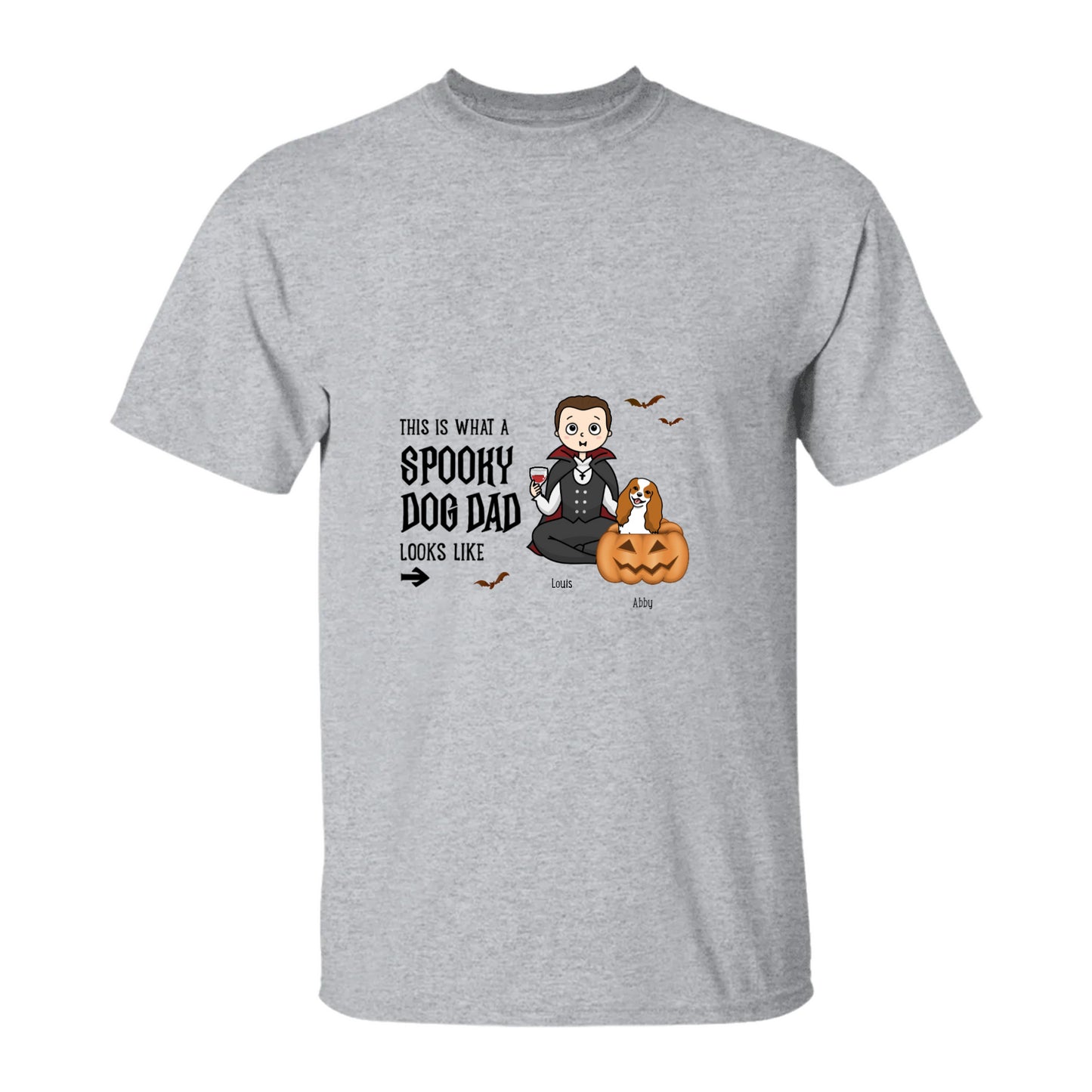 This Is What A Spooky Dog Dad Looks Like T-Shirt