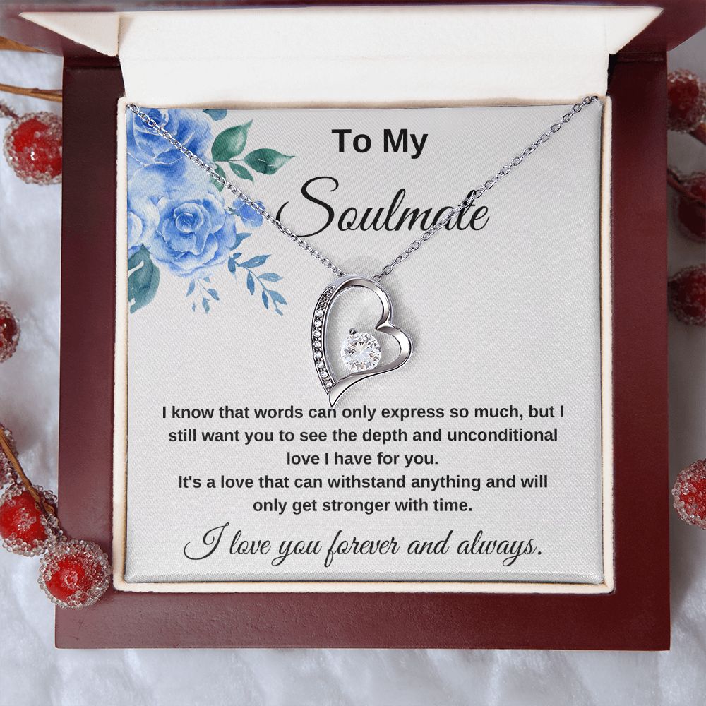 To My Soulmate Heart I love you Forever Necklace