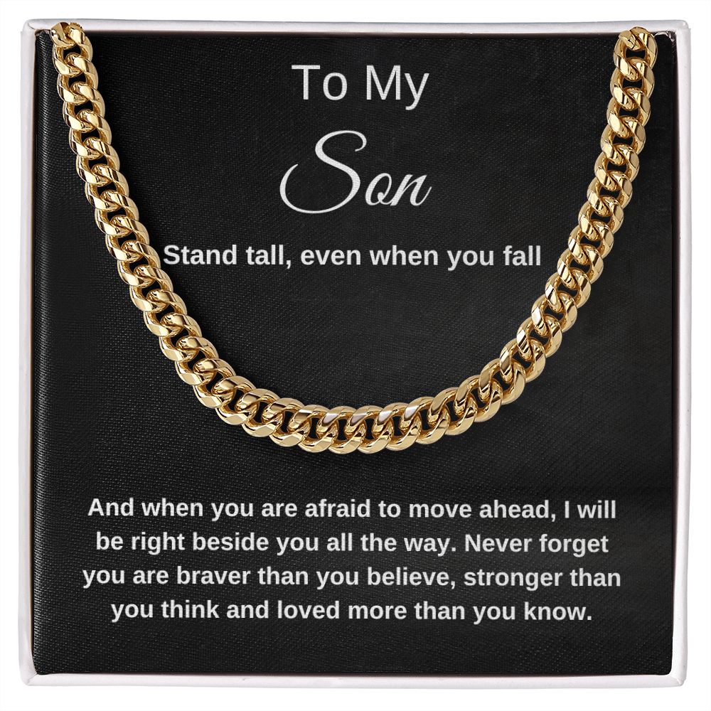 To My Son Stand Tall Cuban Chain Necklace