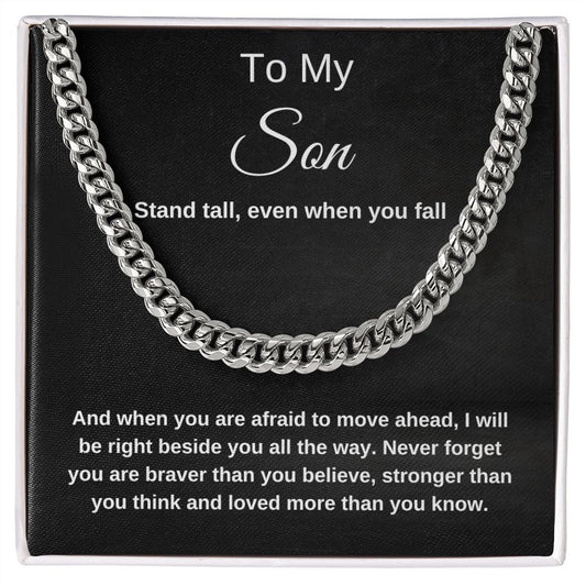 To My Son Stand Tall Cuban Chain Necklace