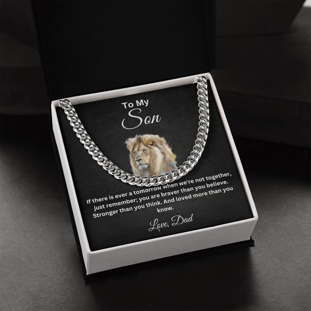 To My Son You Are Braver than you Believe Cuban Necklace Love Dad