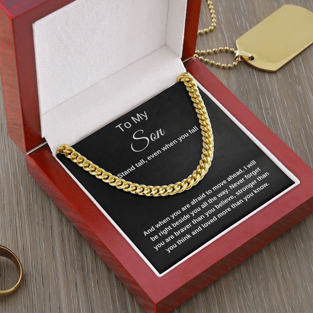 To My Son Stand Tall Cuban Chain Necklace