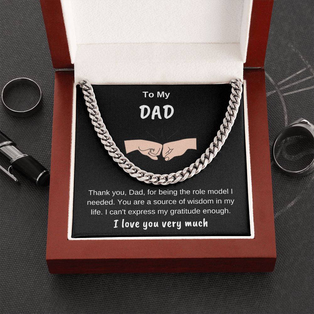 To My Dad Cuban Chain Thank You For Being My Role Model