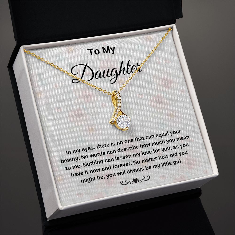 To My Daughter In My Eyes Necklace