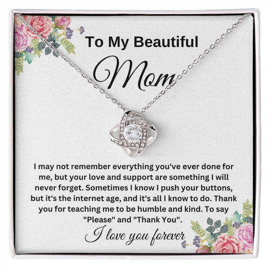 To My Beautiful Mom, I Know I Push All Your Buttons. I Love You Necklace