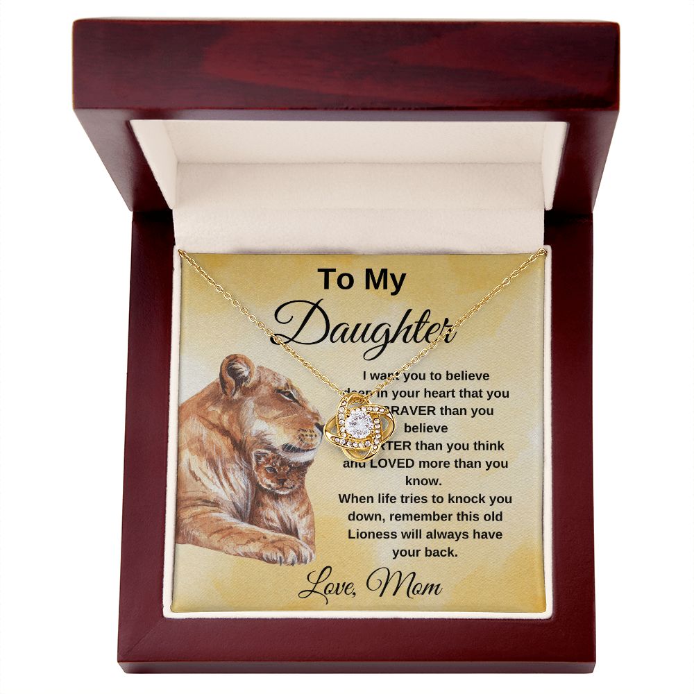 To My Daughter You are Braver than you believe Lioness Love Knot Necklace