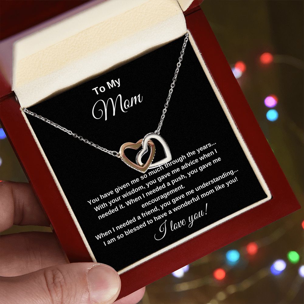 To My Mom You Have Given Me So Much Interlocking Hearts Necklace