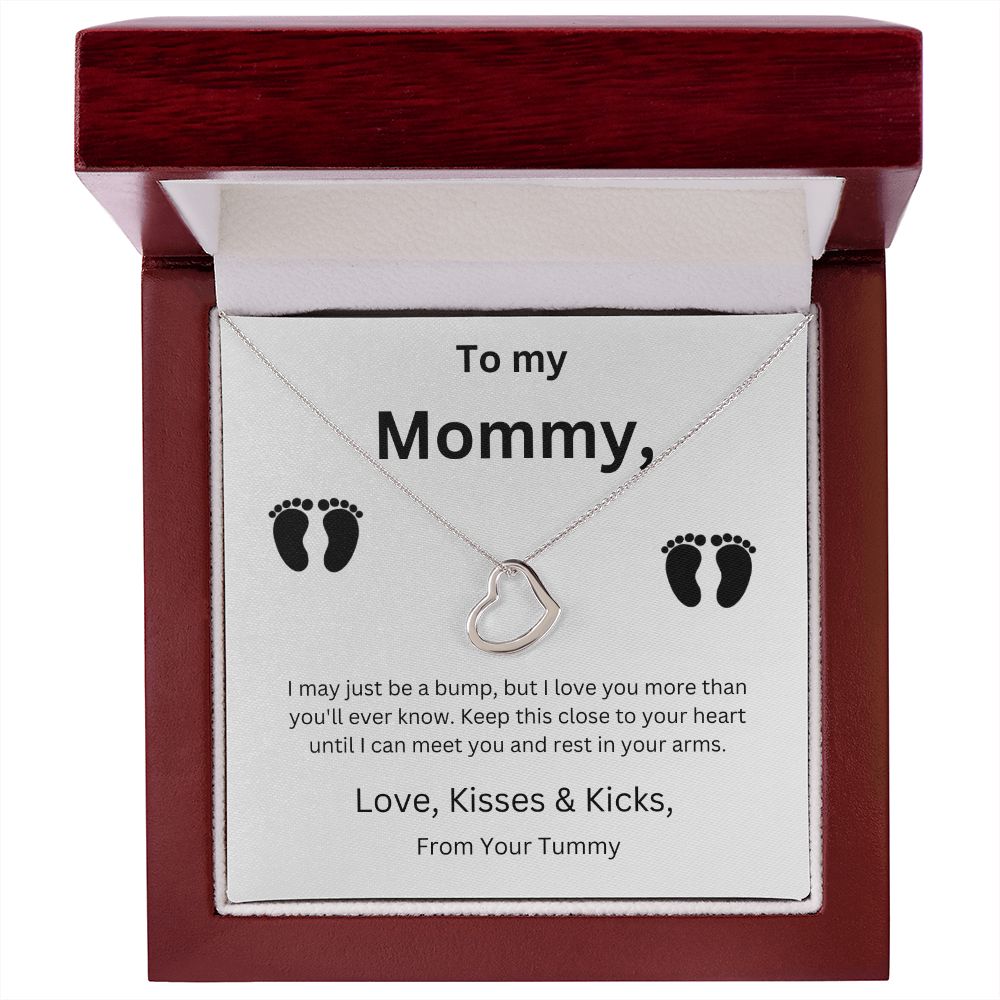 To My Mommy With Love Kisses and Kicks from your Tummy Necklace