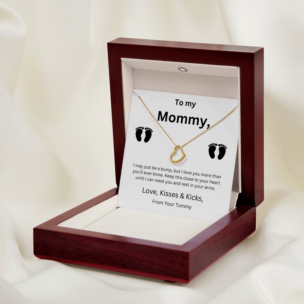 To My Mommy With Love Kisses and Kicks from your Tummy Necklace