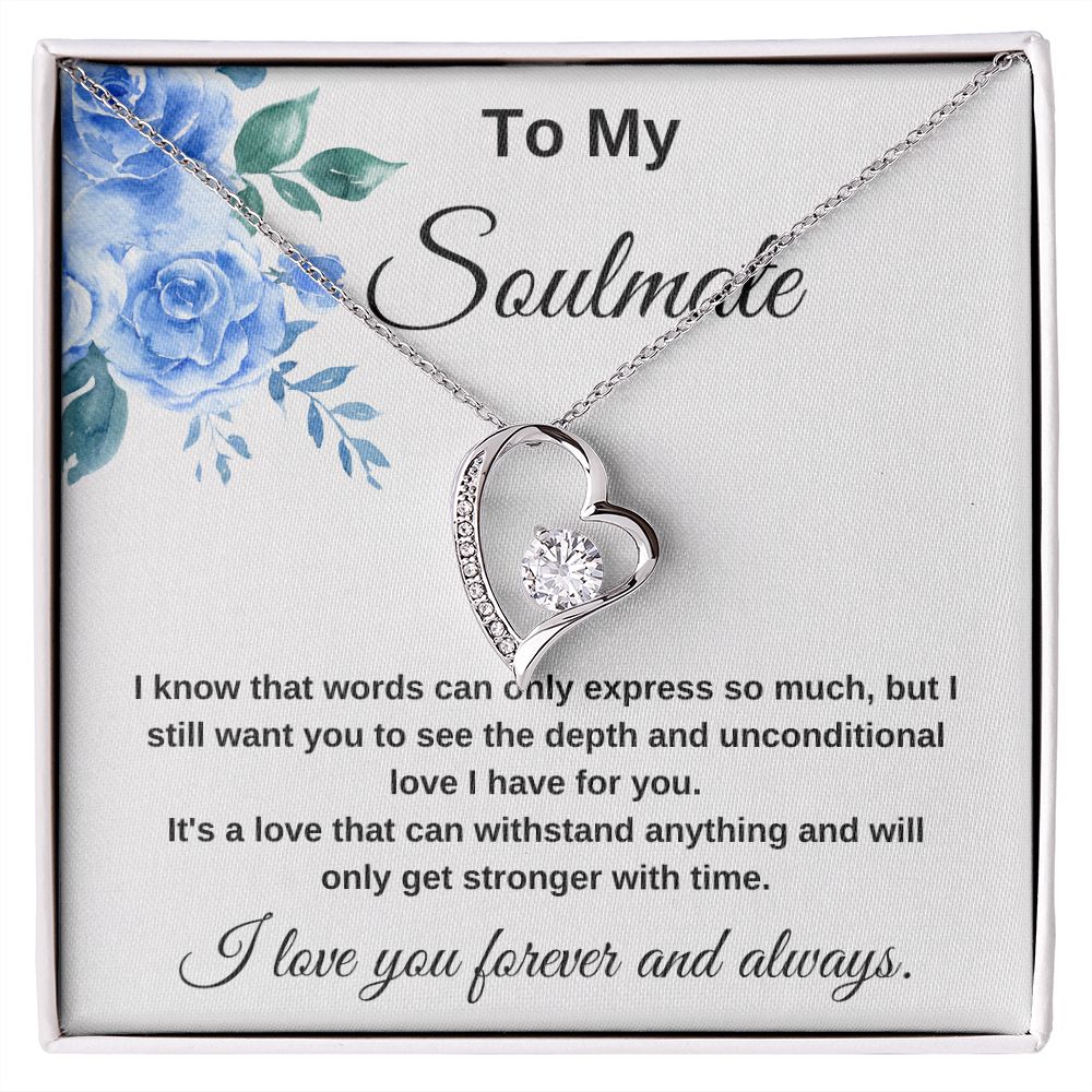 To My Soulmate Heart I love you Forever Necklace