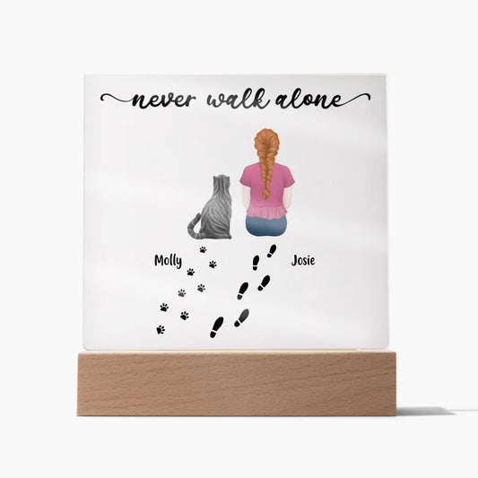 Never Walk Alone Cat Acrylic Square Plaque