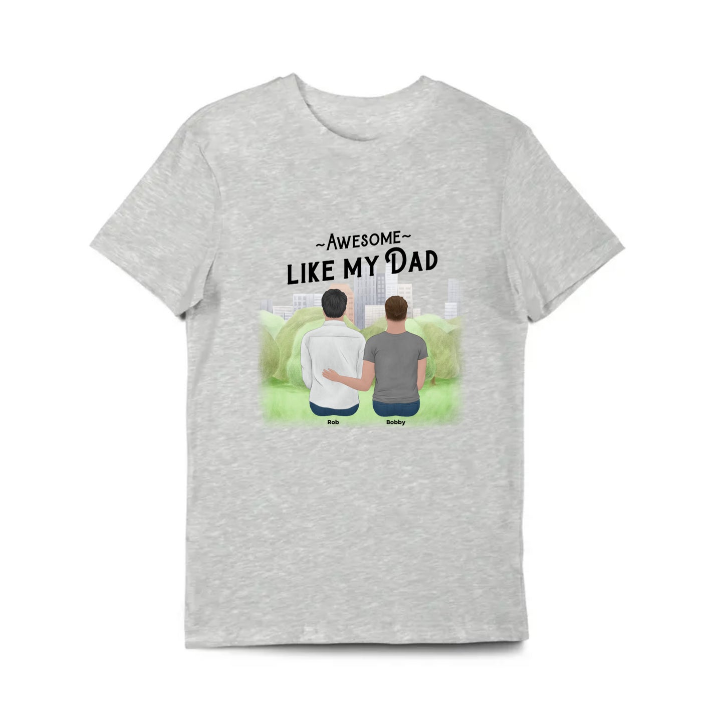 Awesome Like My Dad Shirt - G500 5.3 oz. T-Shirt